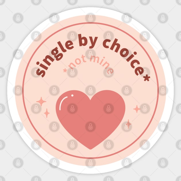 Single by Choice (Not Mine) Sticker by lexa-png